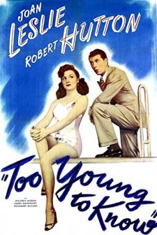 Too Young To Know (1945) afişi