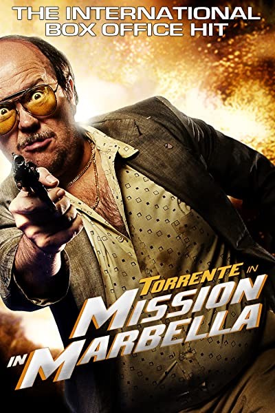 Torrente 2: Mission In Marbella (2001) afişi Torrente 2: Mission In Marbella (2001) afişi