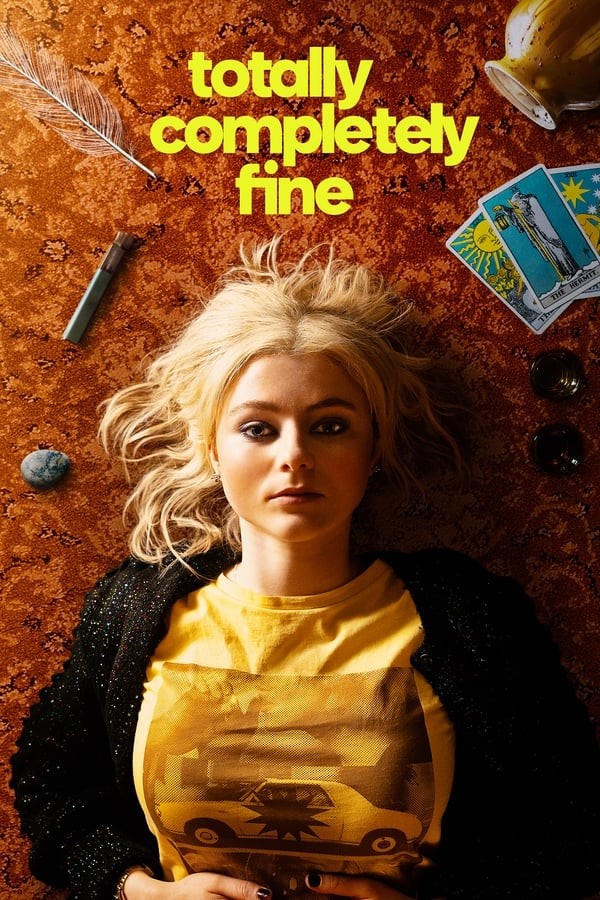 Totally Completely Fine (2023) afişi