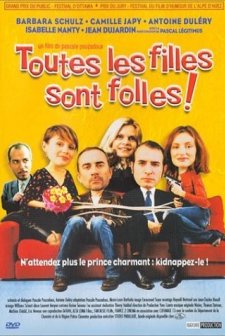 Toutes Les Filles Sont Folles (2003) afişi