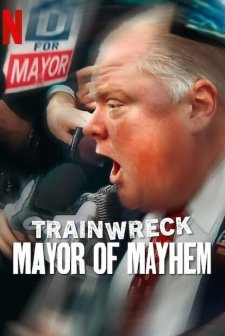 Trainwreck: Mayor of Mayhem (2025) afişi