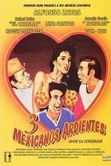Tres Mexicanos Ardientes (1986) afişi