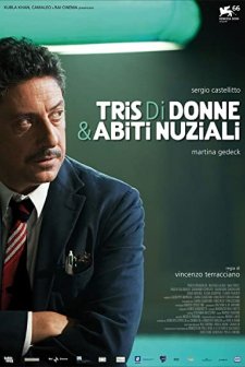 Tris Di Donne & Abiti Nuziali (2009) afişi