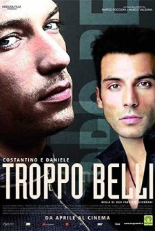 Troppo Belli (2005) afişi