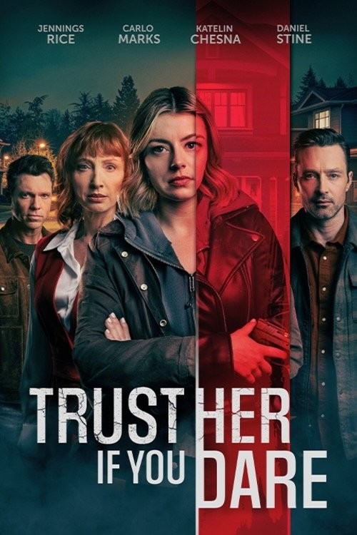 Trust Her if You Dare (2025) afişi Trust Her if You Dare (2025) afişi