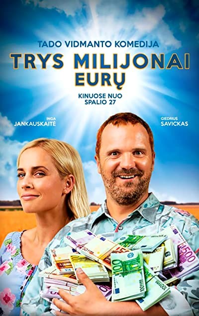 Trys Milijonai Euru (2017) afişi Trys Milijonai Euru (2017) afişi