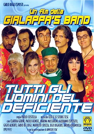 Tutti Gli Uomini Del Deficiente (1999) afişi Tutti Gli Uomini Del Deficiente (1999) afişi