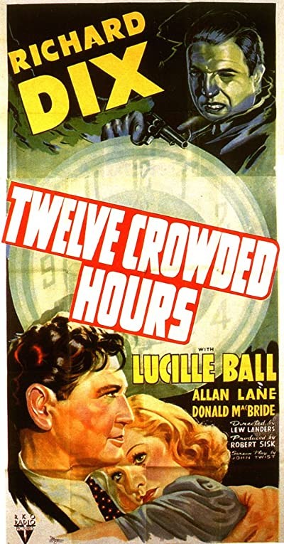 Twelve Crowded Hours (1939) afişi Twelve Crowded Hours (1939) afişi