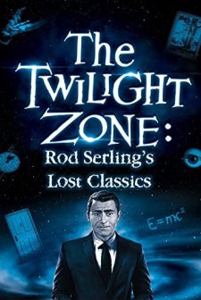 Twilight Zone: Rod Serling's Lost Classics (1994) afişi