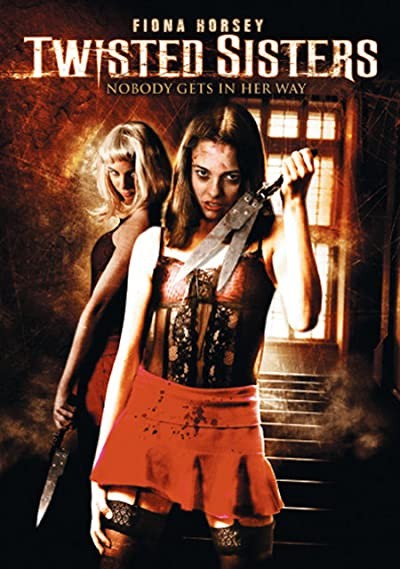 Twisted Sisters (2006) afişi Twisted Sisters (2006) afişi