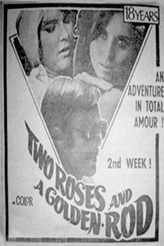 Two Roses and a Golden Rod (1969) afişi Two Roses and a Golden Rod (1969) afişi