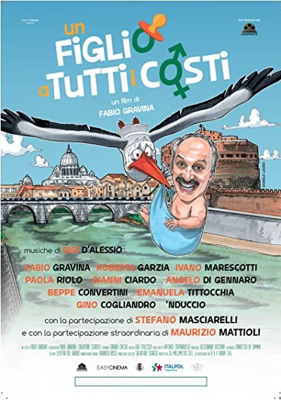 Un figlio a tutti i costi (2018) afişi Un figlio a tutti i costi (2018) afişi