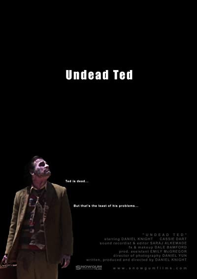 Undead Ted (2007) afişi Undead Ted (2007) afişi