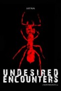 Undesired Encounters (2017) afişi