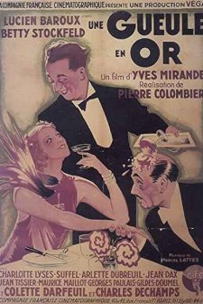 Une Gueule En Or