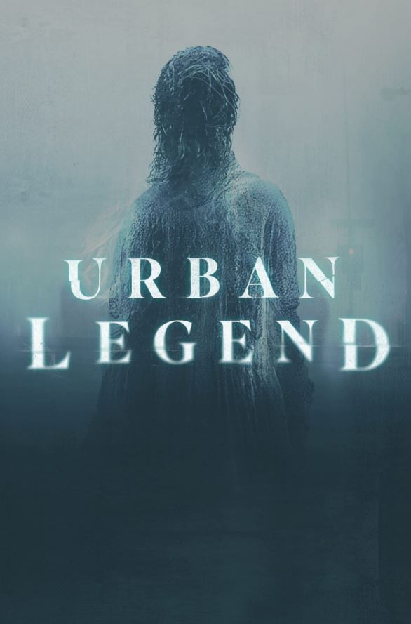 Urban Legend (2022) afişi Urban Legend (2022) afişi