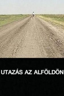 Utazás Az Alföldön