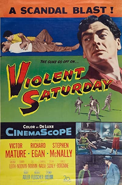 Violent Saturday (1955) afişi Violent Saturday (1955) afişi