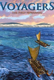 Voyagers: The First Hawaiians