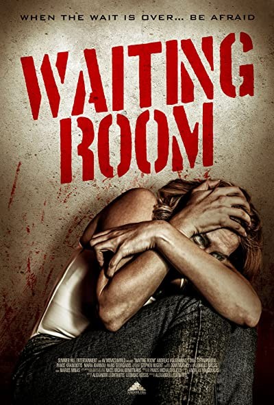 Waiting Room (2018) afişi Waiting Room (2018) afişi