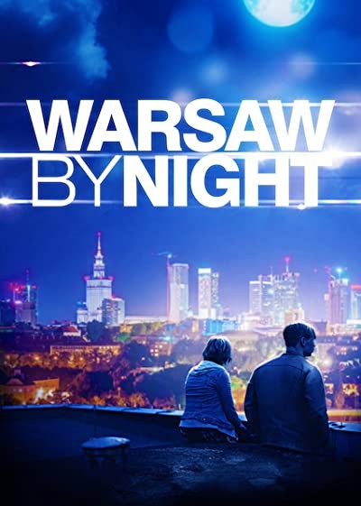 Warsaw by Night (2015) afişi Warsaw by Night (2015) afişi
