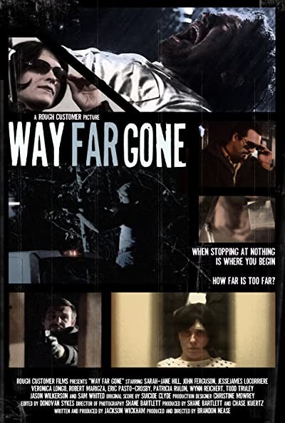 Way Far Gone (2014) afişi Way Far Gone (2014) afişi