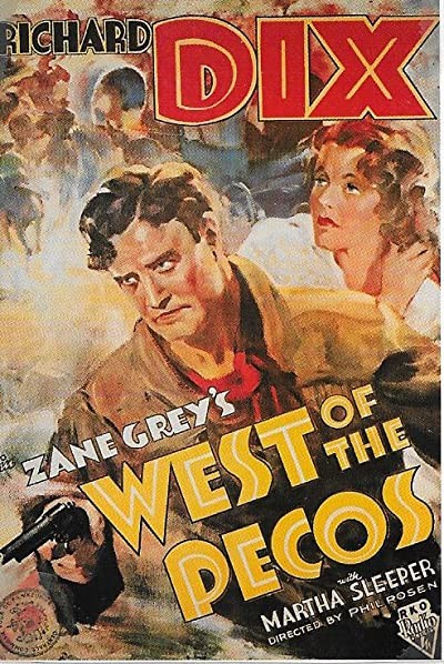 West Of The Pecos (1934) afişi West Of The Pecos (1934) afişi