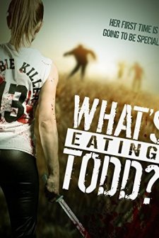 What's Eating Todd? (2016) afişi