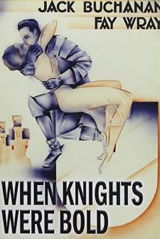When Knights Were Bold