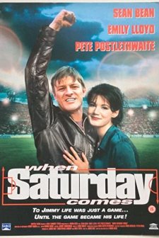 When Saturday Comes (1996) afişi