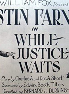 While Justice Waits (1922) afişi