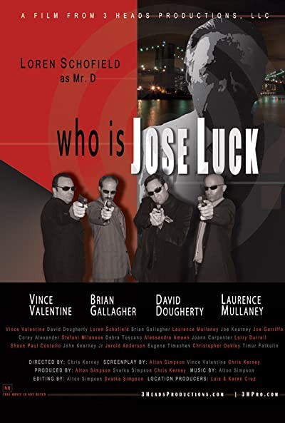 Who Is Jose Luck? (2010) afişi Who Is Jose Luck? (2010) afişi