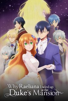 Why Raeliana Ended Up at the Duke's Mansion