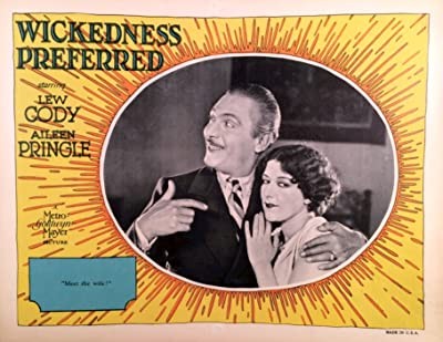 Wickedness Preferred (1928) afişi Wickedness Preferred (1928) afişi