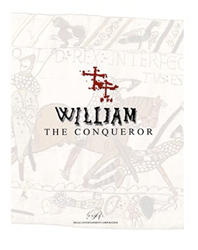 William the Conqueror: The Birth of the English Monarchy (2018) afişi William the Conqueror: The Birth of the English Monarchy (2018) afişi
