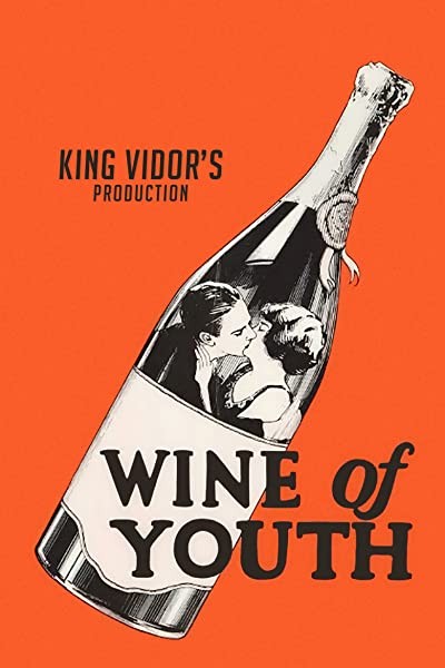 Wine Of Youth (1924) afişi Wine Of Youth (1924) afişi