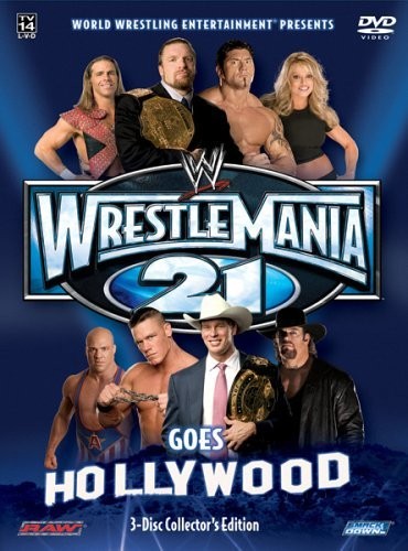 Wrestlemania 21 (2005) afişi Wrestlemania 21 (2005) afişi