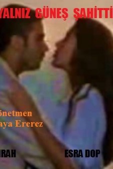 Yalnız Güneş Şahitti (1994) afişi