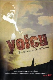 Yolcu: Bediüzzaman Said Nursi (2010) afişi