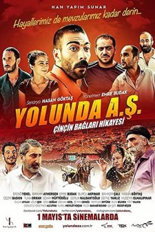 Yolunda A.Ş. Çinçin Bağları Hikayesi (2015) afişi