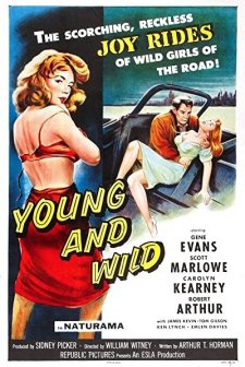 Young And Wild (1958) afişi