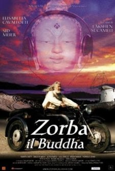 Zorba Il Buddha (2004) afişi