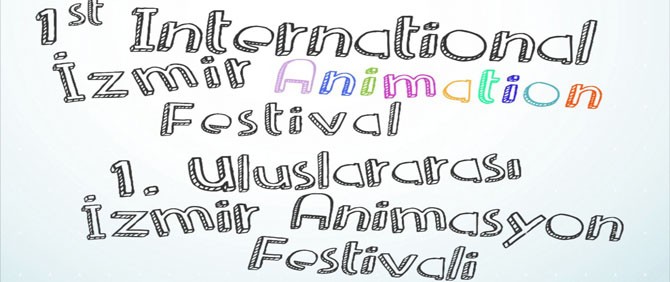 Animasyonlar İzmir\'e Geliyor! Animasyonlar İzmir\'e Geliyor!