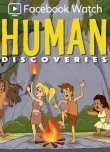 Human Discoveries’den İlk Fragman Geldi!