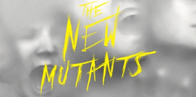 The New Mutants'ın Posteri Yayınlandı