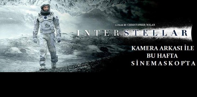 Yıldızlararası Bu Hafta Sinemaskop'ta
