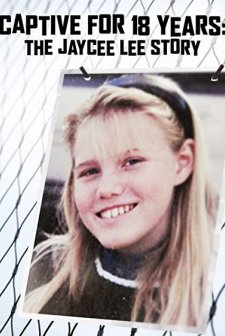 Kidnapped For 18 Years: The Jaycee Dugard Story (2009) afişi