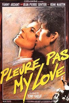 Pleure Pas My Love (1989) afişi