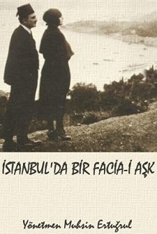 İstanbul'da Bir Facia-I Aşk (1922) afişi