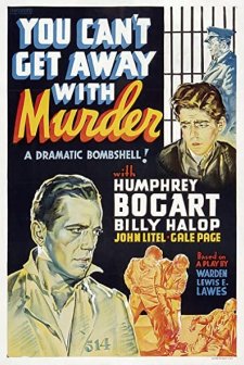 You Can't Get Away With Murder (1939) afişi